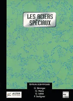 Les aciers spéciaux