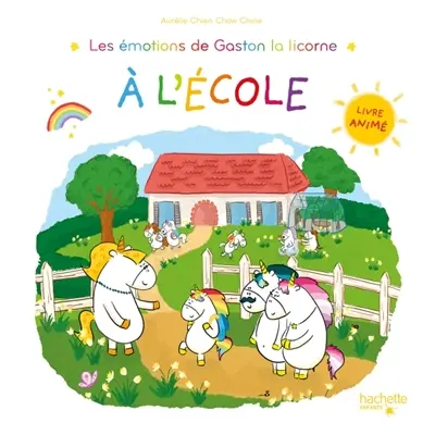 Les émotions de Gaston. A l'école