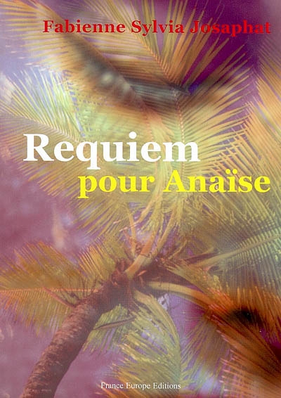 Requiem pour Anaïse