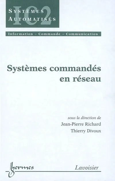 Systèmes commandés en réseau
