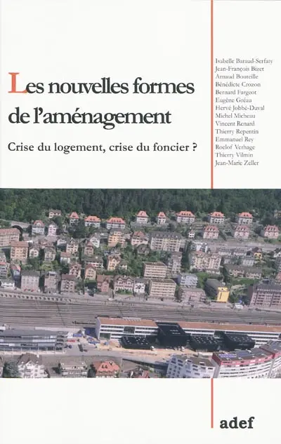 Les nouvelles formes de l'aménagement : actes du colloque de l'Adef du 29 septembre 2008