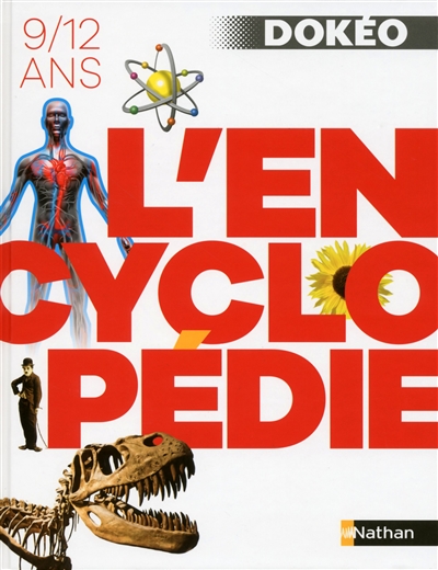 L'encyclopédie Dokéo 9/12 ans