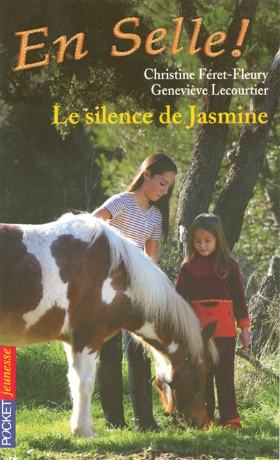 En selle !. Vol. 10. Le silence de Jasmine