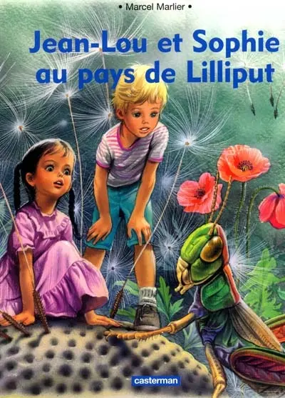 Jean-Lou et Sophie au pays de Lilliput