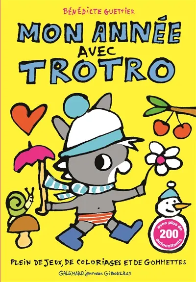 Mon année avec Trotro : plein de jeux, de coloriages et de gommettes