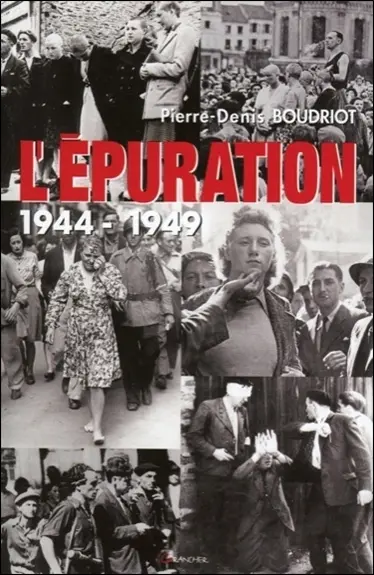 L'épuration, 1944-1949