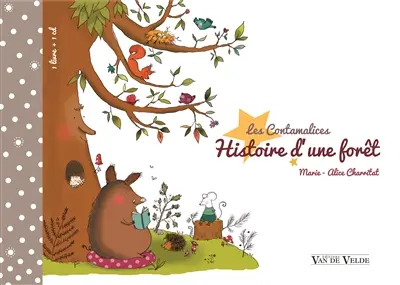 Histoire d'une forêt