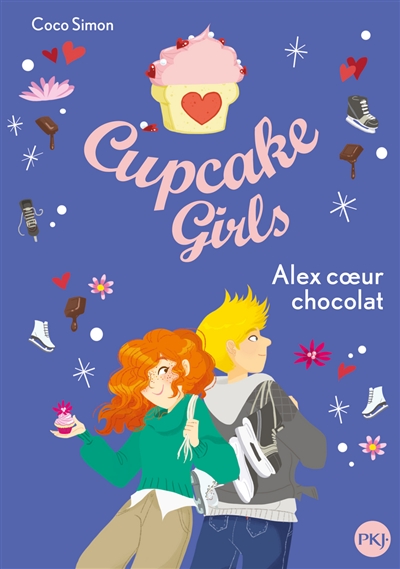 Cupcake girls. Vol. 24. Alex coeur chocolat