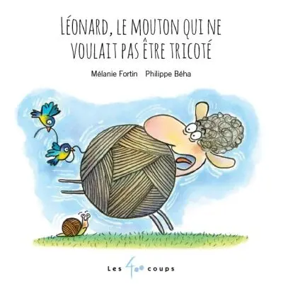 Léonard, le mouton qui ne voulait pas être tricoté