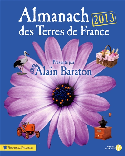 Almanach des terres de France 2013