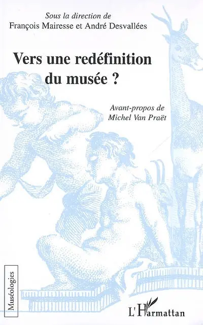 Vers une redéfinition du musée ?