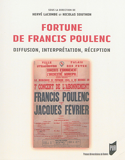 Fortune de Francis Poulenc : diffusion, interprétation, réception