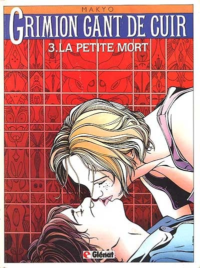 Grimion gant de cuir. Vol. 3. La Petite mort