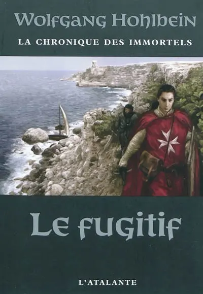 La chronique des immortels. Vol. 7. Le fugitif