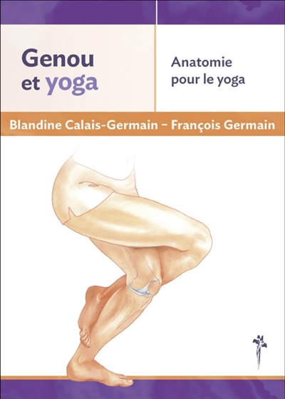 couverture du livre Genou et yoga : anatomie pour le yoga