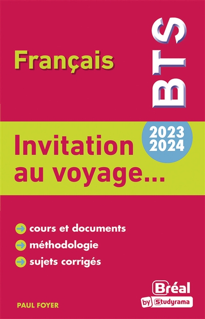Invitation au voyage... : BTS français 2023-2024