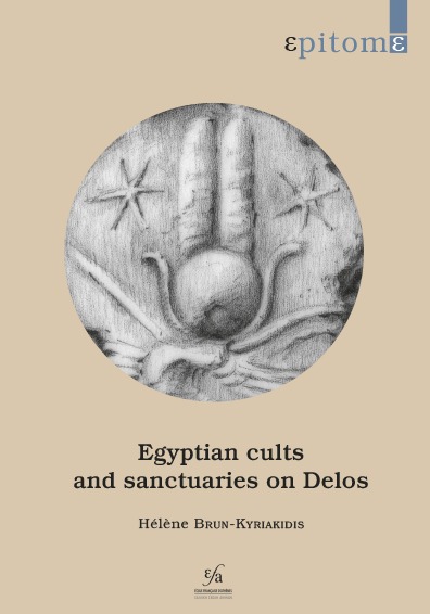 Egyptian cults and sanctuaries on Delos