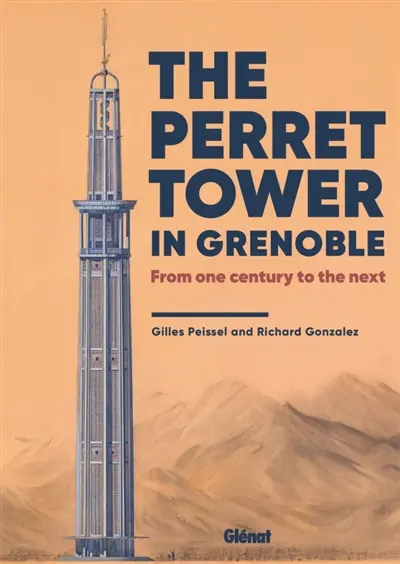 La tour Perret (en anglais)