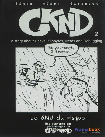 GKND. Vol. 2. Le GNU du risque