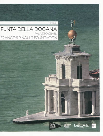 Punta della dogana, Palazzo Grassi : François Pinault Foundation