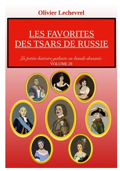 Les favorites des tsars de Russie