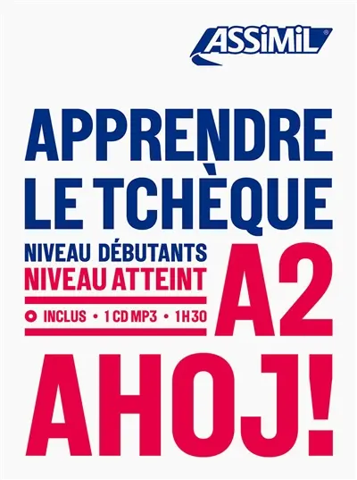 Apprendre le tchèque : niveau débutants : niveau atteint A2