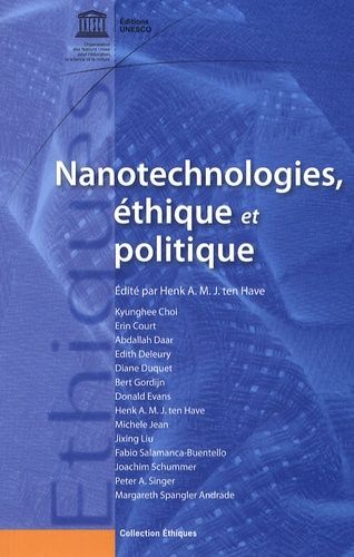 Nanotechnologies, éthique et politique