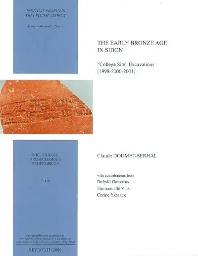 The early bronze age in Sidon : College site excavations (1998-2000-2001)