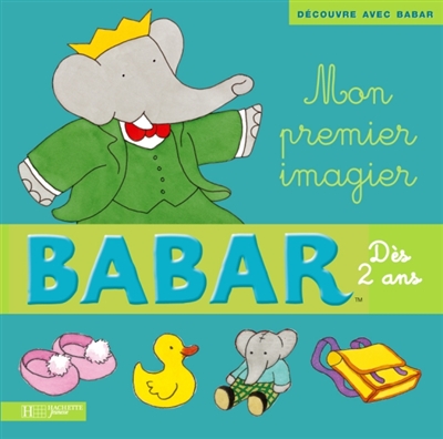 Mon premier imagier Babar