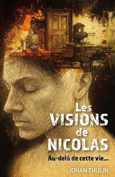 Les Visions de Nicolas :...