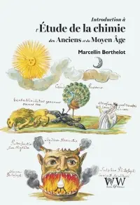 Introduction à l'étude de la chimie des anciens et du Moyen Age