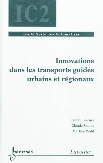 Innovations dans les transports guidés urbains et régionaux