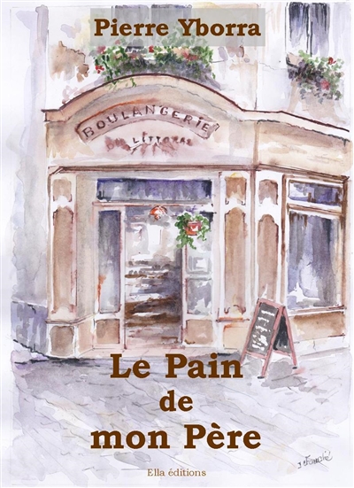 LE PAIN DE MON PERE