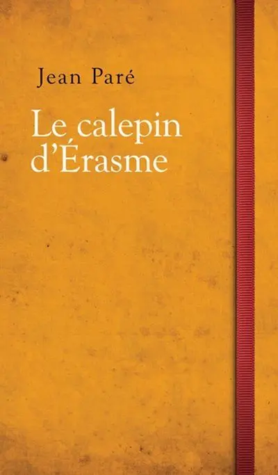 Le calepin d'Erasme