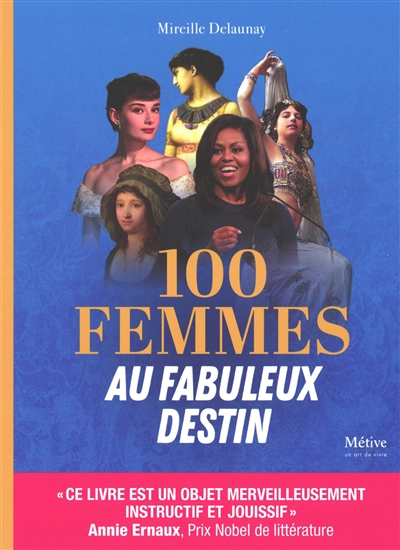 100 femmes au fabuleux destin