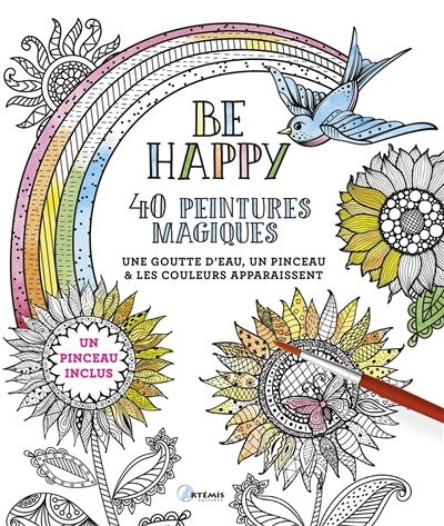 Be happy : 40 peintures...