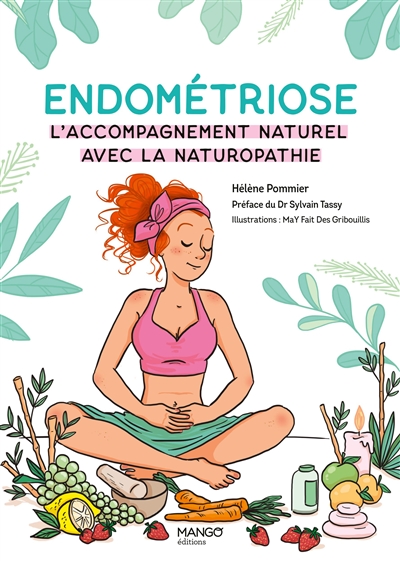 Endométriose : l'accompagnement naturel avec la naturopathie