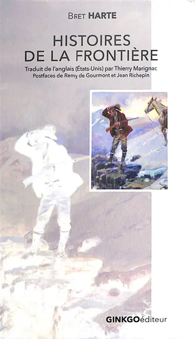 Histoires de la frontière : récits californiens