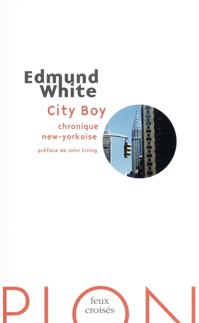City boy : chronique new-yorkaise