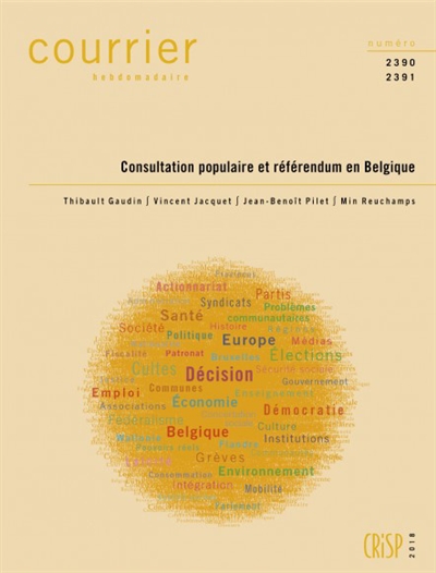 Courrier hebdomadaire, n° 2390-2391. Consultation populaire et référendum en Belgique