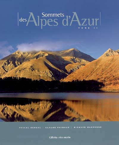 Sommets des Alpes d'Azur. Vol. 2