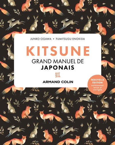 Kitsune : grand manuel de japonais