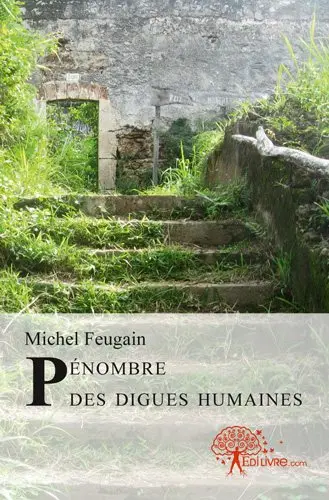 Pénombre des digues humaines