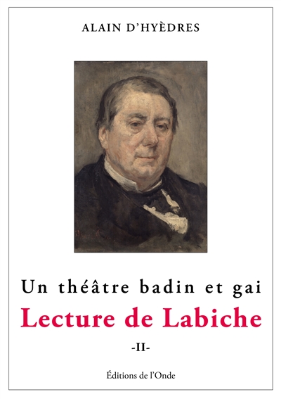 Lecture de Labiche : un...