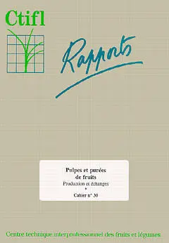 Pulpes et purées de fruits : production et échanges