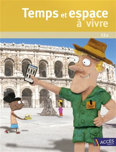 Temps et espace à vivre, CE2 : une programmation annuelle en 5 périodes pour se repérer dans le temps et dans l'espace : programme 2015