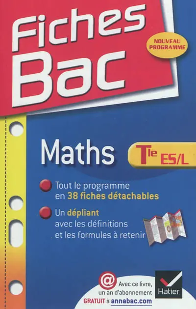 Mathématiques : terminale ES, enseignement obligatoire, terminale L, enseignement de spécialité