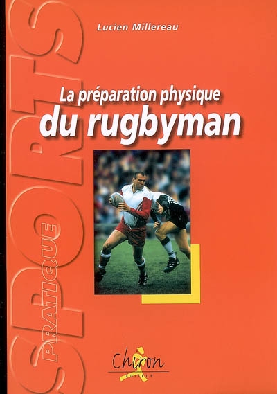 La préparation physique du rugbyman