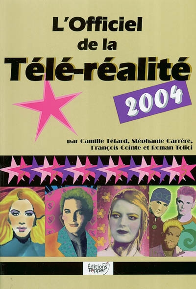 L'officiel de la télé-réalité 2004