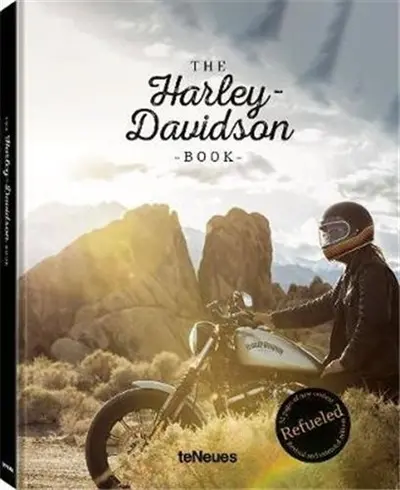 The Harley Davidson Book : Refueled